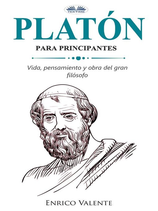 Title details for Platón Para Principantes by ENRICO VALENTE - Available